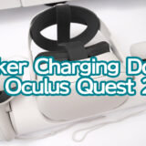 Anker Charging Dock for Oculus Quest 2：【乗せるだけ充電】を実現してくれたAnkerに感謝！